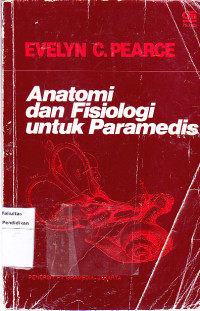 Image of Anatomi dan Fisiologi Untuk Paramedis