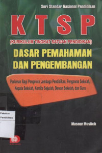 Image of KTSP Dasar Pemahaman Dan Pengembangan