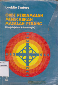 Image of Orde perdamaian memecahkan masalah perang