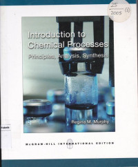 Introduction To Chemical Processes