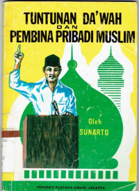 Image of Tuntunan Da'wah Dan Pembina Pribadi Muslim