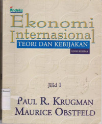 Image of Ekonomi internasional: teori dan kebijakan edisi kelima jilid 1