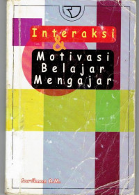 Image of Interaksi & Motivasi Belajar Mengajar