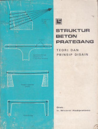 STRUKTUR BETON PRATEGANG TEORI DAN PRINSIP DISAIN