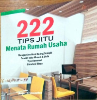 Image of 222 Tips jitu menata rumah usaha