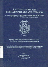 Image of Pandangan Hakim Terhadap Keadaan Memaksa: Studi Perbandingan Hukum Putusan Mahkamah Agung Dari Negara Civil Law Dan Common Law