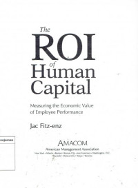 Image of Roi of human capital: measuring the economic value of employee performance