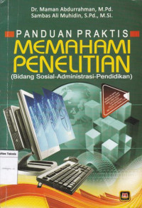 Panduan Praktis Memahami Penelitian