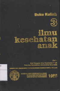 Image of Buku Kuliah Ilmu Kesehatan anak 3