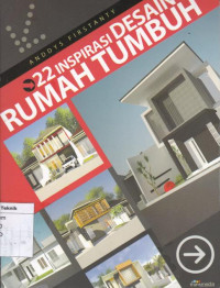 22 inspurasi Desain Rumah tumbuh