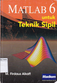 MATLAB 6 Untuk Teknik sipil