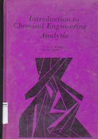 Intoduction to Chemical Engineering Analysis