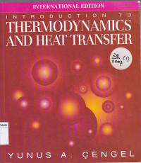 Inroduction to Thermodynamics and Heat transfer