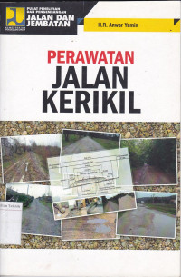 Perawatan Jalan Kelikir
Fakultas Teknik