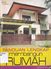 Panduan Lengkap Membangun Rumah