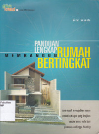 Panduan Lengkap Membangun Rumah Bertingkat