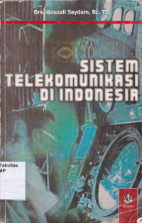 Sistem Telekomunikasi Di Indonesia