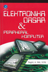 Elektronika dasar dan Peripheral komputer