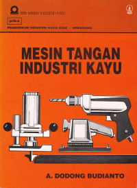 Mesin TanganIndustri kayu