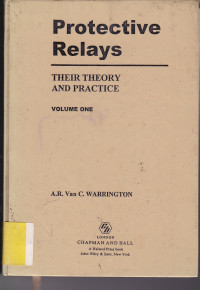 Protective Relays their theory and Practice