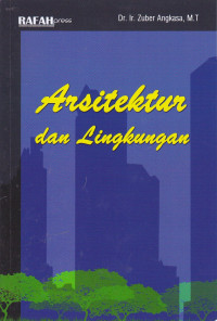 Arsitektur Lingkungan dan Perilaku