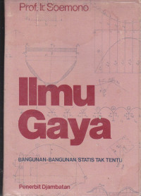 Ilmu Gaya Bangunan - Bangunan Tak tertentu