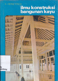 ilmu kontrusi bangunan kayu