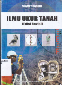 Ilmu ukur tanah(Edisi Revisi)