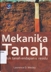 mekanika tanah untuk tanah endapan & residu