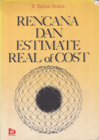 Rencana Dan Estimate Real of Cost