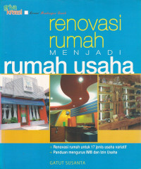 Renovasi Rumah Menjadi Rumah Usaha