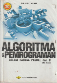 Algoritma & Pemrograman Dalam Bahasa Pascal Dan C Edisi Revisi