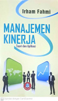 Manajemen Kinerja : Teori dan Aplikasi