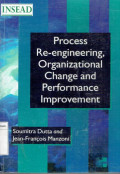 Process re-engineering, organizational change and performance improvement. S2