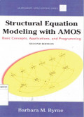 Structural equation modeling with amos: basic concept, applications, and programming second edition