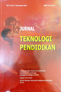 Jurnal Teknologi Pendidikan Vol 17, No 3, Desember 2015