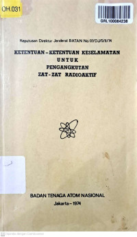 Ketentuan-Ketentuan Keselamatan untuk Pengangkutan Zat-Zat Radioaktif