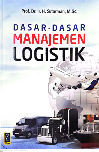 Dasar-dasar Manajemen Logistik