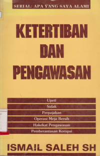 KETERTIBAN DAN PENGAWASAN