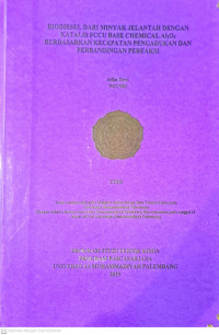 Biodesel dari Minyak Jelantah dengan Katalis FCCU Base Chemical Al2O3 Beradasarkan Kecepatan Pengadukan dan Perbandingan Pereaksi