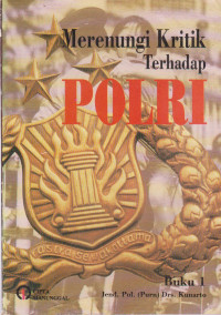 Image of MERENUNGI KRITIK TERHADAP POLRI BUKU 1