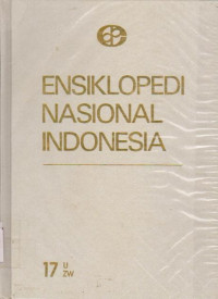 Image of ENSIKLOPEDI NASIIONAL INDONESIA  17 U-ZW