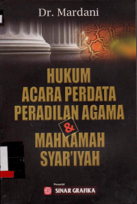 HUKUM ACARA PERDATA PERADILAN AGAMA & MAHKAMAH SYARIYAH