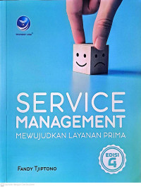 Service Management : Mewujudkan Layanan Prima