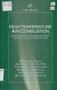 Image of High Temperature Air Combustion From Energy Conservation to Pollution Reduction