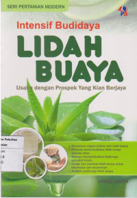 Image of Intensif budidaya lidah buaya: usaha dengan prospek yang kian berjaya