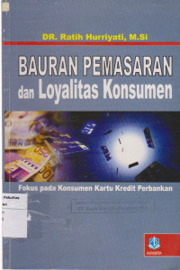 Image of Bauran pemasaran dan loyalitas konsumen