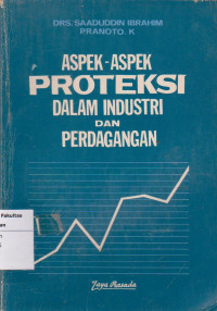 Image of Aspek-aspek proteksi dalam industri dan perdagangan