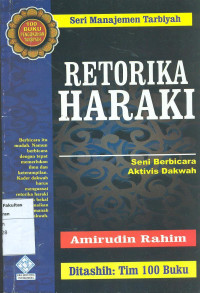 Image of Retorika haraki: seni berbicara aktivis dakwah