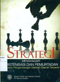 Image of Strategi menghadapi kristenisasi dan pemurtadan: materi pengembangan dakwah daerah terpencil